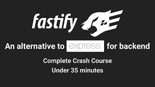 Fastify  Complete Crash Course  backend [upl. by Colline]