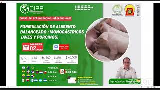 CURSO FORMULACIÓN DE ALIMENTO BALANCEADO  MONOGÁSTRICOS AVES Y PORCINOS [upl. by Nolie]