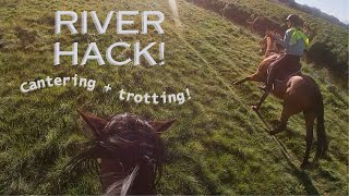 River Hack  Cantering  Trotting  GOPRO POV  Ep 1 [upl. by Allix]