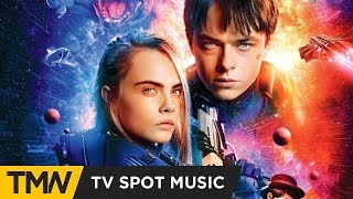 Valerian and the City of a Thousand Planets  TV Spot Music  Michael Maas  Drop Of The Universe [upl. by Bor]