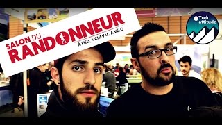 VLOG  quotSalon du randonneur 2017quot à Lyon [upl. by Lowis]