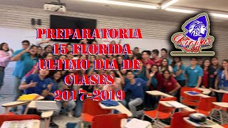 ULTIMO DÍA PREPA 15 FLORIDA [upl. by Terrel756]