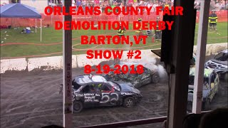 2018 BartonVT Demolition Derby 8192018 Show 2 [upl. by Au]