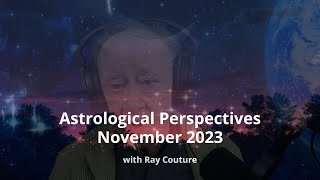 November 2023 Astrology Report [upl. by Tacy657]