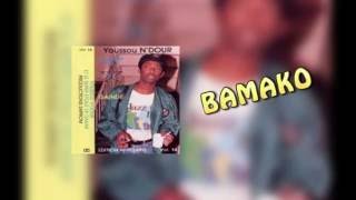 Youssou Ndour  Bamako  ALBUM GAINDE VOL 14 [upl. by Kudva]