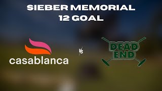 Feb 24th 2024  Sieber Memorial 12 Goal  Deadend Windswept vs Casablanca [upl. by Claud672]