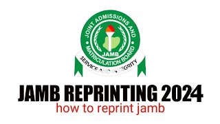 How To Reprint Jamb Slip 2024 [upl. by Niarb]