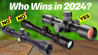 Best Rifle Scope 2024 don’t buy one before watching this [upl. by Wardlaw]