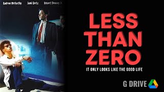 Less Than Zero 1987  Español Latino LINK GDRIVE [upl. by Adamok]