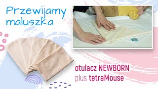 Mommy Mouse  przewijamy maluszka  otulacz newborn  tetraMouse [upl. by Amyas]