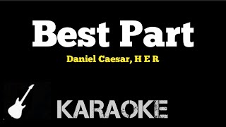 Daniel Caesar  Best Part  Karaoke Guitar Instrumental ft HER [upl. by Pierette]