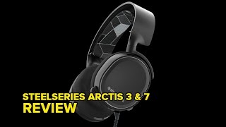 SteelSeries Arctis 3 and Arctis 7 Gaming Headsets Review [upl. by Ivan]