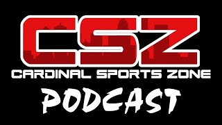 Cardinal Sports Zone Podcast Episode 210 What A Week [upl. by Aicena250]