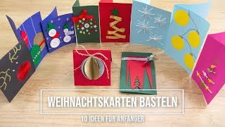 Originelle Weihnachtskarten selber basteln  10 einfache Anleitungen [upl. by Alahs]