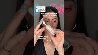 BEST TINTED SERUM FOR ACNETEXTURE 🥰🥹 makeuptutorial acnepositivity beautytips [upl. by Renba55]