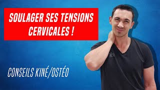 SOULAGER LES DOULEURS ET LES TENSIONS CERVICALES  EXERCICES ET CONSEILS KINÉ [upl. by Carmen]