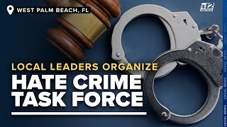 Palm Beach County launches new task force to combat hate crimes [upl. by Ndnarb]