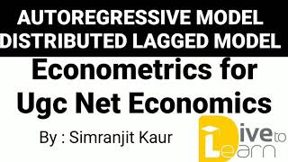 AUTOREGRESSIVE MODEL  DISTRIBUTED LAGGED MODEL [upl. by Ennaihs]