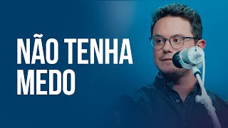 Não tenha medo  Deive Leonardo [upl. by Lexie]