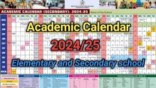 Academic Calendar 202425  Academic Calendar Of Elementary and Secondary school [upl. by Ravahs]