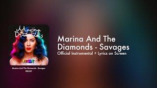 Marina  Savages Official Instrumental  Lyrics on Screen  Karaoke [upl. by Etteiluj618]