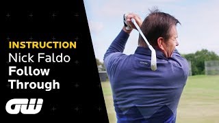 Focus on Following Through  Nick Faldo Follow Through Tips  Instruction  Golfing World [upl. by Mackenie]