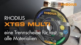 RHODIUS XT69 MULTI – eine Trennscheibe für fast alle Materialien [upl. by Arvell62]