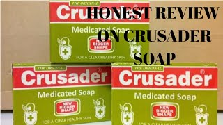 HONEST REVIEW ON CRUSADER MEDICATED SOAP [upl. by Ahseim]