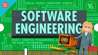 Software Engineering Crash Course Computer Science 16 [upl. by Ahserak]