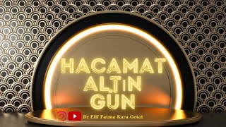 Hacamat Altın Gün Nedir [upl. by Anek632]