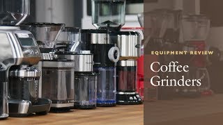 Equipment Review The Best Coffee Grinder and Our Testing Winners Burr vs Blade Coffee Grinders [upl. by Felicidad]