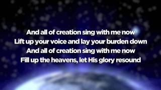 All of Creation  MercyMe with Lyrics [upl. by Winn]