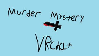 VRchat murder mystery [upl. by Traci]