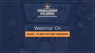 Webinar On COVID19 amp The Way Forward [upl. by Cammy]