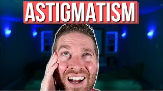 Astigmatism Symptoms Astigmatism Explained [upl. by Claiborne579]