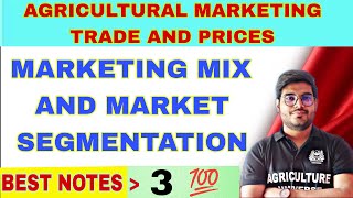 what is marketing mix and market segmentation  agricultural marketing trade and prices [upl. by Male]