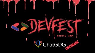 DevFest Nantes 2024  Coverage [upl. by Standing]