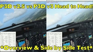 P3Dv25 vs P3Dv3 Face Off  First Look Overview amp Side by Side Benchmark [upl. by Sitnalta966]