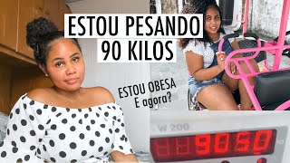 ESTOU PESANDO 90 KILOS E AGORA [upl. by Epstein]