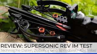 Die Revolution geht weiter 🔥 Die Supersonic REV Armbrust von XBOW fma im großen Review 🔥 [upl. by Prissy]