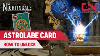 How to Unlock Astrolabe Card in Nightingale [upl. by Rednaxela]