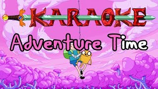 Elements Intro  Adventure Time Karaoke [upl. by Wane17]