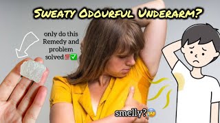 Sweaty Smelly Underarms Only 1 thing to make Sweat and OdourFree Underarm💯 [upl. by Compte131]