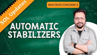 Automatic Stabilizer I Macroeconomics I SOL Updates [upl. by Leirda]