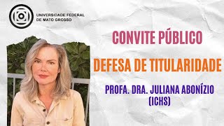 Defesa de Titularidade da Profa Dra Juliana Abonízio ICHS [upl. by Bobbee]