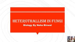 Heterothallism in Fungi l Biology By Neha Binwal l MSc BSc UPSC Botany l [upl. by Cherish842]