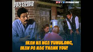 FPJ Tumulong Pero Siya Nagpasalamat  Dito sa Pitong Gatang  HD  Fernando Poe Jr [upl. by Akinas]