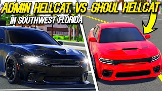 ADMIN HELLCAT VS GHOUL TUNE HELLCAT IN SOUTHWEST FLORIDA [upl. by Yrellav]