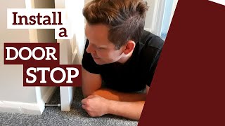 DIY  How to install or fit a door stop [upl. by Pallua]