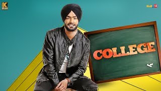 College  Ravneet Singh  Hiten  New Punjabi Songs 2017 [upl. by Idnym]